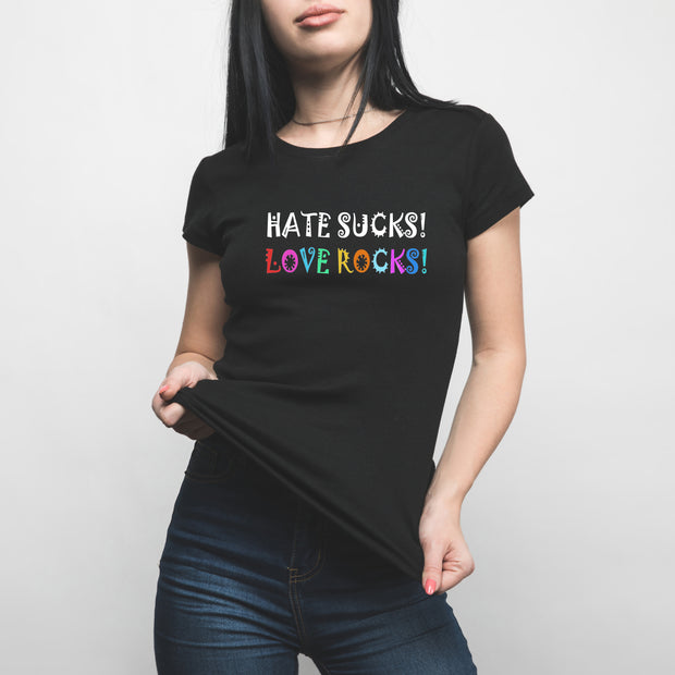 "HATE SUCKS - LOVE ROCKS!" TEE BY JUST JONNA IN BLACK FOR WOMEN